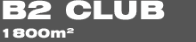 B2 Club