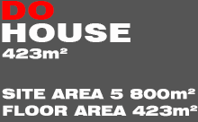 HOUSE DO